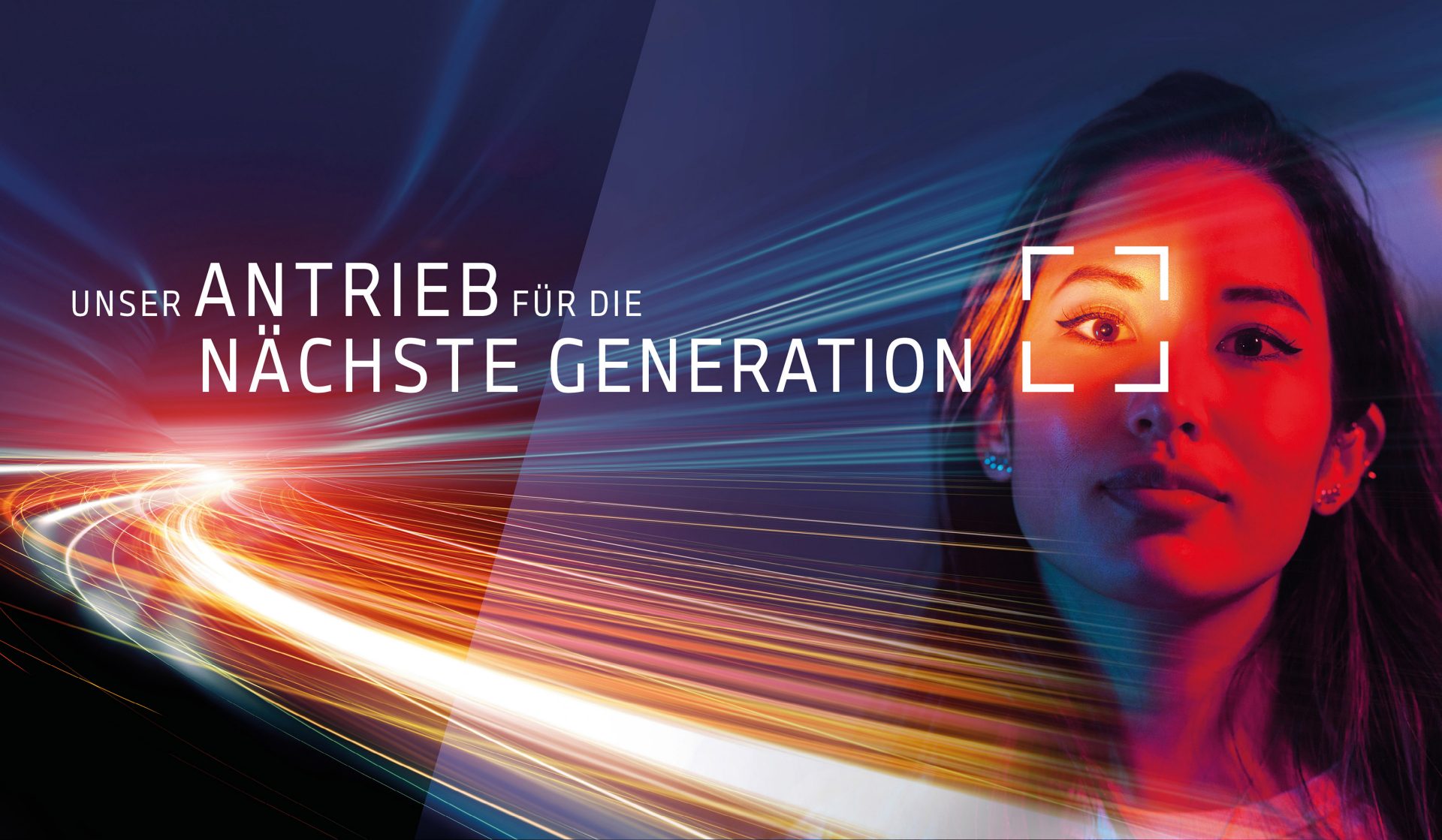 Unser Antrieb für die nächste Generation | Sujet + Slogan